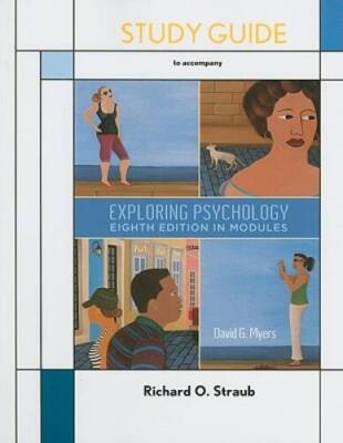 Study Guide to Accompany Exploring Psychology: In Modules - VERY GOOD