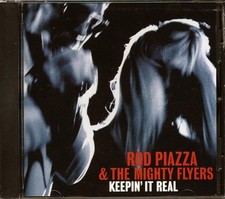 CD Rod Piazza & The Mighty Flyers - Keepin' It Real