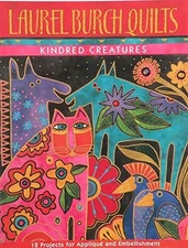 Laurel Burch Quilts: Kindred Creatures