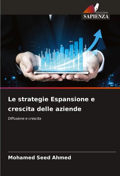 Mohamed Seed Ahmed | Le Strategie Espansione E Crescita Delle Aziende | Buch-image