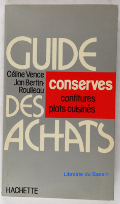 Einkaufsführer Céline Vence Jan Bertin-Rouleau 1977 Konserven Fertiggerichte