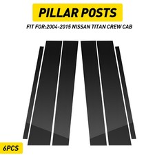6pcs Car Door Pillar Posts Trim Cover Glossy Black For 2004-2015 Nissan Titan 6pcs Car Door Pillar Posts Trim Cover Glossy Black For 2004-2015 Nissan Titan