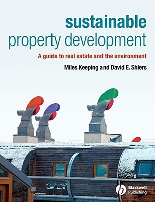 Sustainable Property Development: A ..., Keeping, Miles