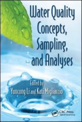 Water Quality Concepts, Sampling, and Analyses Hardcover