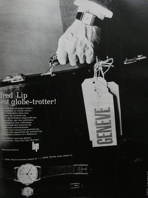 PRESSEWERBUNG 1963 FRED LIP EST GLOBE TROTTER UHR HERREN UND DAMEN