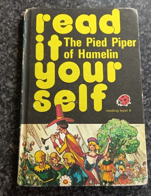 Ladybird Read it yourself  The Pied Piper of Hamelin  Level 4  ( LB26 )