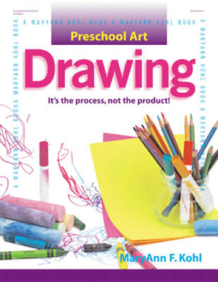 Preschool Art: Drawing - Paperback By Kohl, MaryAnn F - VERY GOOD