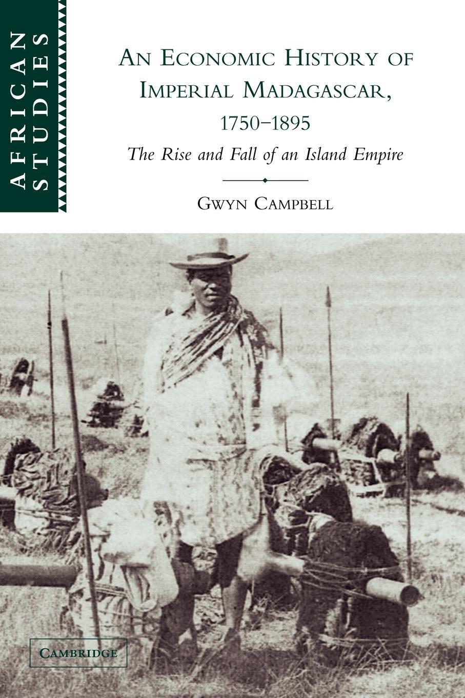 Thumbnail - An Economic History Of Imperial Madagascar, 1750 1895 Gwyn Campbell