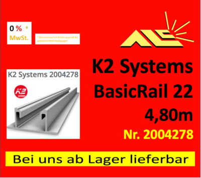 K2 SYSTEMS Nr. 2004278 BasicRail 22 Trapezblech Länge 4.80m Rechnung m. 0% MwSt.