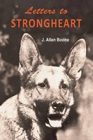 Letters To Strongheart J. Allen Boone Taschenbuch Kartoniert / Broschiert 2022