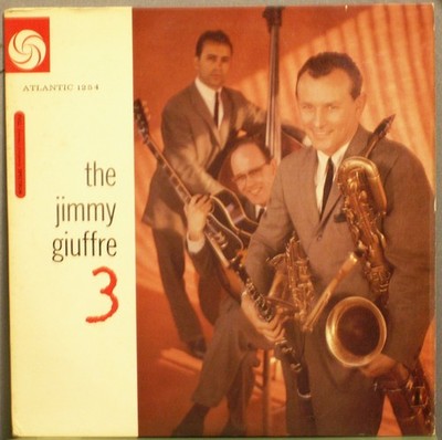 VINYL SCHALLPLATTE 33 UMDREHUNGEN - THE JIMMY GIUFFRE 3 - ATLANTIC 1254