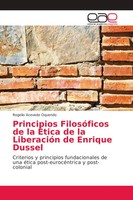 Rogelio Acevedo Oquendo | Principios FilosóFicos De La ÉTica De La LiberacióN...