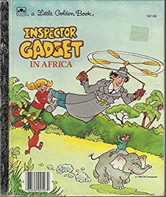Inspector Gadget in Africa Library Binding Sandra Beris