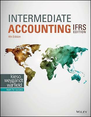 Intermediate Accounting IFRS by Donald E. Kieso, Jerry J. Weygandt, Terry D....