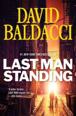 Last Man Standing - Paperback By Baldacci, David - VERY GOOD
