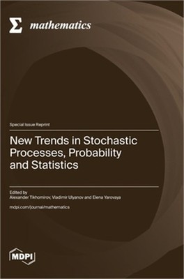 New Trends in Stochastic Processes, Probability and Statistics (Hardback or Case