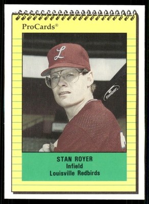 1991 Pro Cards Louisville Redbirds STAN ROYER RC CARDINALS SPRINGFIELD IL