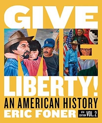 Give Me Liberty An American Hi - GOOD