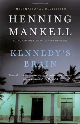 Kennedy's Brain (Vintage Crime/Black Lizard) - Henning Mankell