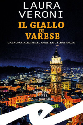 Das Gelb von Varese. Eine neue Untersuchung der Richterin Elena Macc