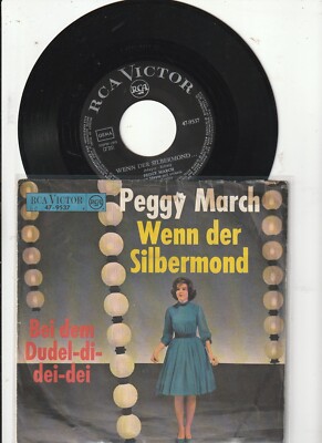 Peggy March - Wenn Der Silbermond - 7 '' Single 1963 D - RCA 47-9537.