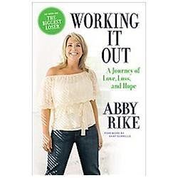 Working It Out: A Journey of Love, Loss, and Hope - Hardcover - GOOD