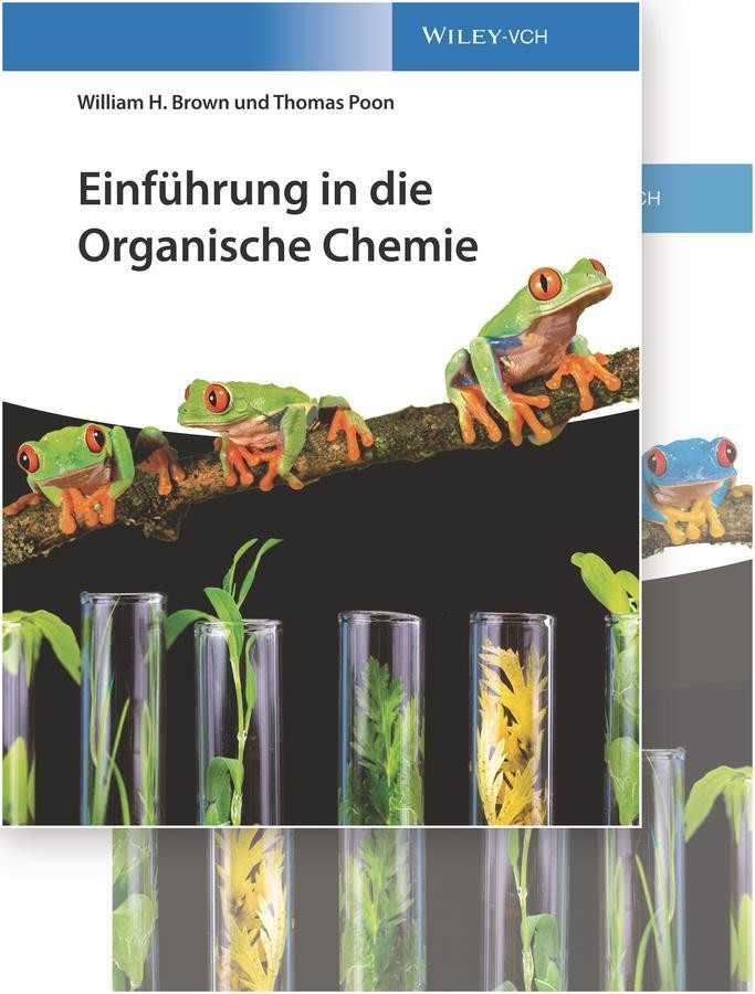 Einführung in die Organische Chemie William H. Brown