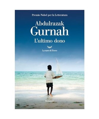 L'ultimo dono [Oceani], Gurnah, Abdulrazak