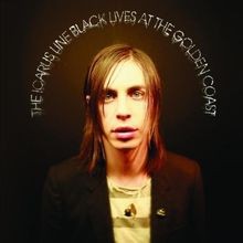 Black Lives at the Golden Coast von Icarus Line,the | CD | Zustand sehr gut