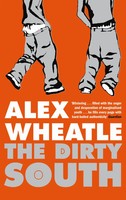 Alex Wheatle | The Dirty South | Taschenbuch | Englisch (2009) | Profile Books