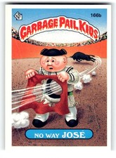 1986 Topps Garbage Pail Kids Series 4 #166b No Way Jose