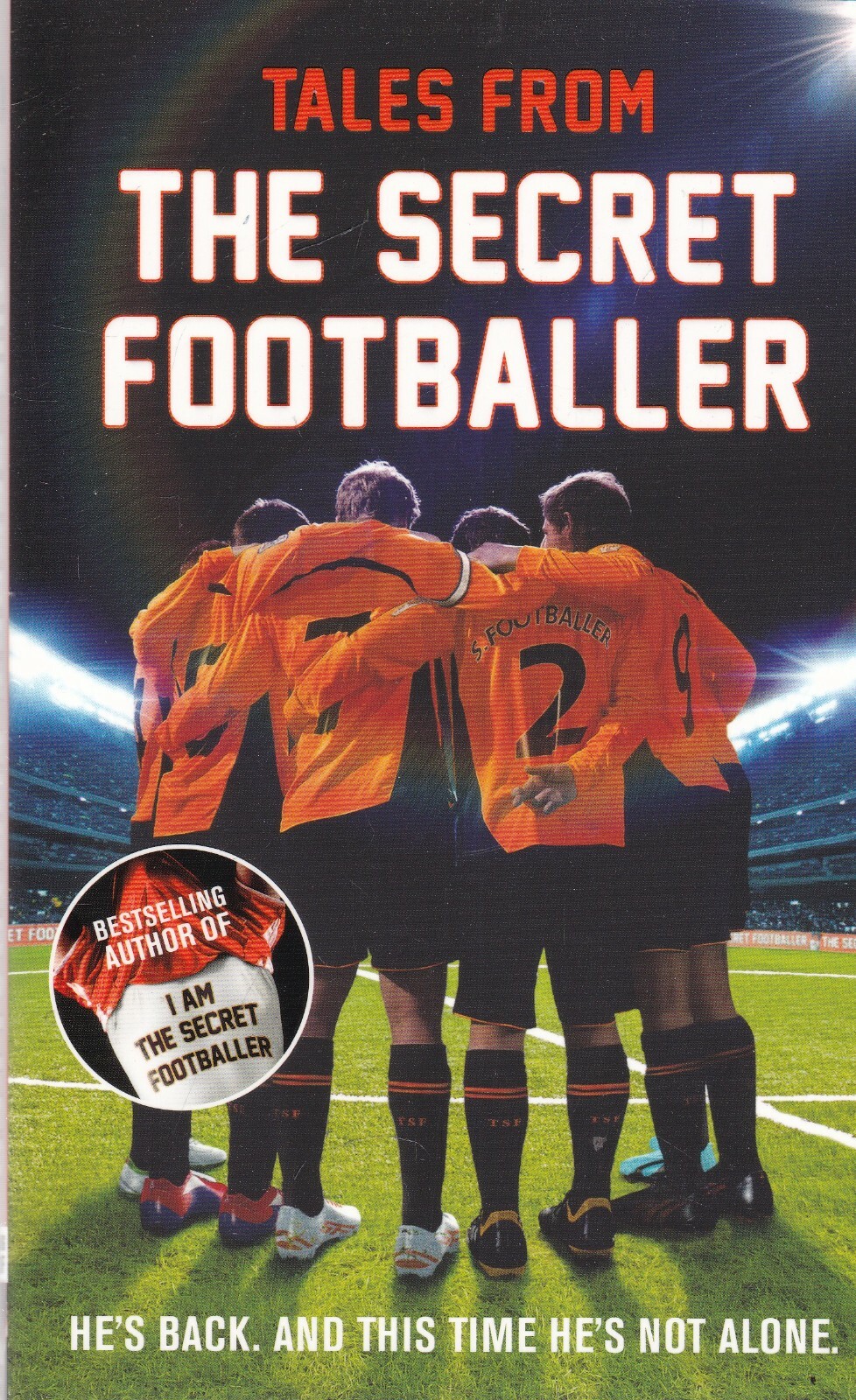 Tales from the Secret Footballer by Anon (Paperback) New Book
