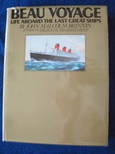 Book: "Beau Voyage -- Life Aboard the Last Great Ships" by John Malcolm Brinnin