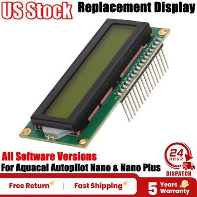 NEW -For Aquacal Autopilot Pool Pilot Digital Nano & Plus Replacement Display US