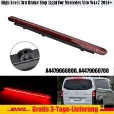 3 Bremslicht Bremsleuchte Für Mercedes Benz Vito Viano W447 14-2025 A4479060800