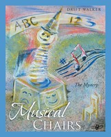 Musical Chairs The Mystery Drift Walker Taschenbuch Englisch 2015 Balboa Press