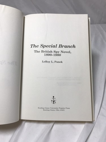 The Special Branch The British Spy Novel, 1890-1980 First Edition by Panek - Picture 3 of 4