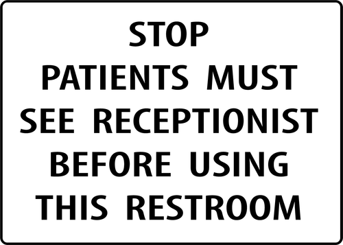 STOP PATIENTEN MUST SEE REZEPTIONIST | Selbstklebendes Vinylschild Aufkleber - Bild 1 von 4