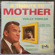 LWALLY FOWLER A Tribute To Mother LP Gospel NASHWOOD Records #NWC LP-100