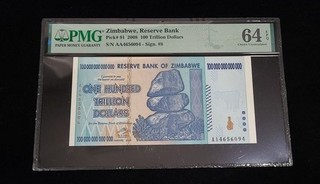 2008 Zimbabwe Reserve Bank 100 Trillion Dollars PMG Graded 64 EPQ Choice Unc. #4