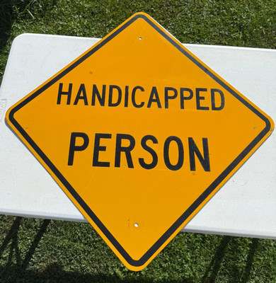 Vtg. Large Handicapper Person Warning Sign Aluminum 24''x24'' Dbl. Sided Bird USPS