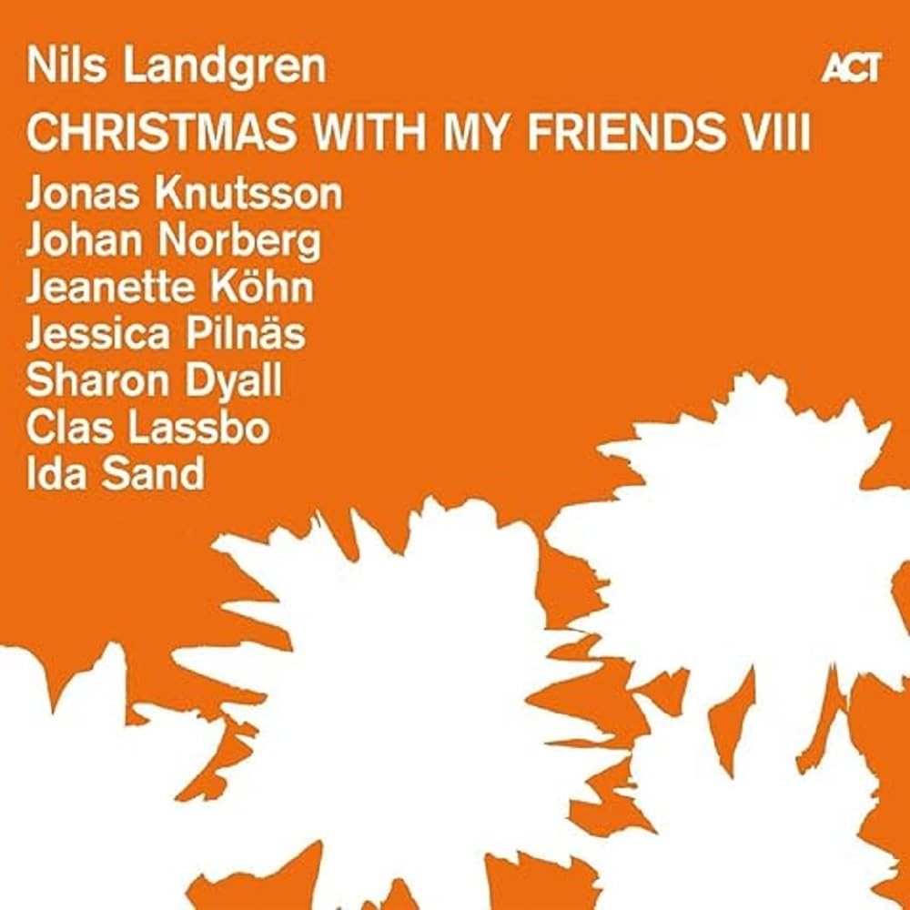 Nils Landgren Christmas With My Friends VIII LP Vinyl NEW