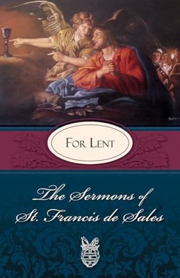 Sermons of St. Francis de Sales for..., St Francis De S