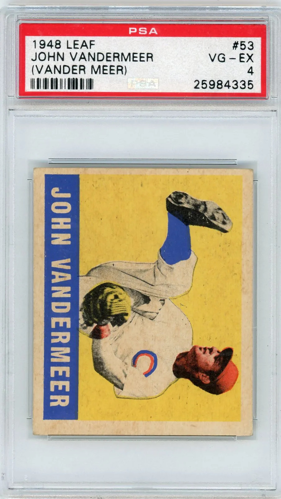 1948 Leaf John Vandermeer #53 (Vander Meer) PSA 4