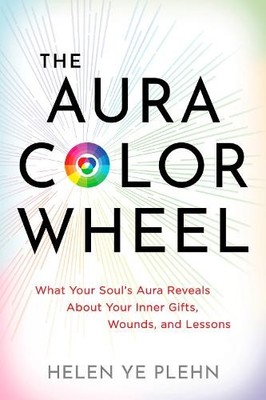 Helen Ye Plehn The Aura Color Wheel (Taschenbuch)