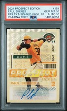 2024 PANINI PROSPECT EDITION PROSPECT TICKET #159 PAUL SKENES 1/1 PSA 10 AUTO 10