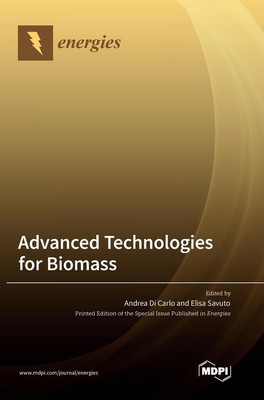 Advanced Technologies for Biomass | Buch | Englisch (2022) | Gebunden | MDPI AG