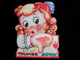 VINTAGE "I'VE GOT THUMBS DOWN FOLD DOWN!!" VALENTINE GREETING CARD