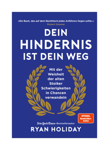 Thumbnail - Dein Hindernis Ist Dein Weg Von Ryan Holiday