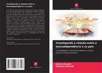 Haleh Ahmadi (U. A.) | Investigando A RelaçãO Entre A ToxicodependêNcia E Os...